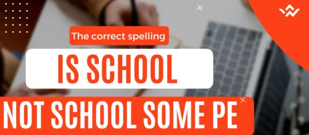 "Unlocking the Potential: The Correct Spelling is School Not School. Some Pe - Tymoff'"